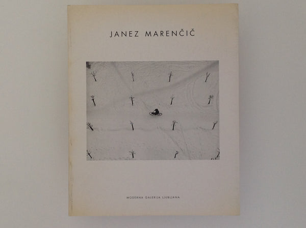 Janez Marencic - Retrospektivna Razstava Fotografij - Retrospective Exhibition of Photographs