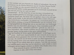 TON COOPS - Het Bos Van Blaauw - Gooilust en Het Corversbos - Biografie Van Een 's-Gravelandse Buitenplaats