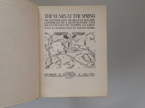The Years at the Spring - an Anthology of Recent Poetry Compiled By L. D'O.Walters and Illustrated By Harry Clarke