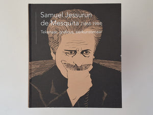 Samuel Jessurun de Mesquita (1868 - 1944) Tekenaar Graficus, Sierkunstenaar