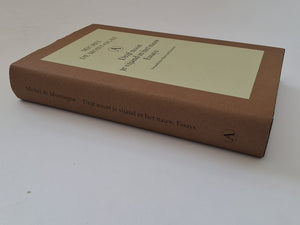 MICHEL DE MONTAIGNE - Drijf nooit je vijand in het nauw - essays - vertaald door Hans van Pinxteren