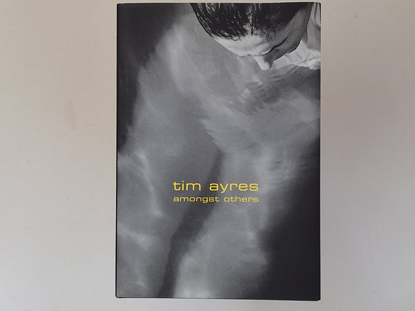 Amongst Others - TIM AYRES