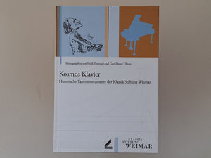 Kosmos Klavier - Historische Tasteninstrumente de Klassik Stiftung Weimar - ERICH TREMMEL