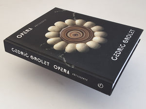 Opera Patisserie - English Edition - CEDRIC GROLET