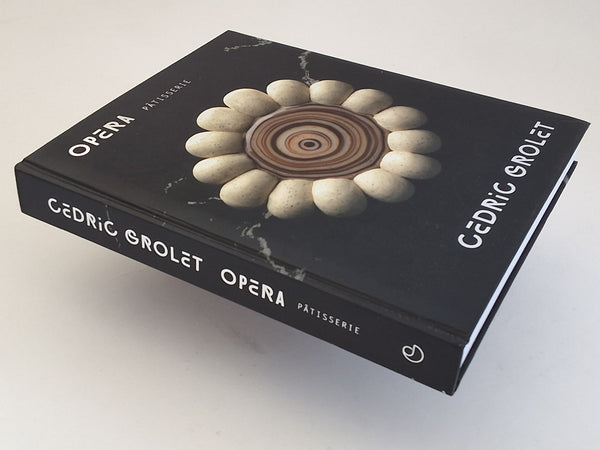 Opera Patisserie - English Edition - CEDRIC GROLET