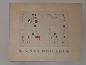 B.A.van der Leck - Leven en Werken - door mr W.C.Feltkamp - met omslag