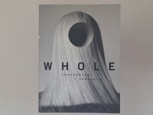 Whole - FREUDENTHAL / VERHAGEN - text by Erik Kessels