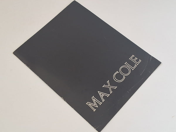 MAX COLE - first exhibition catalogs of the artist 1977 -