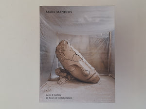 Mark Manders - Zeno X Gallery - 28 years of collaboration -SIGNED