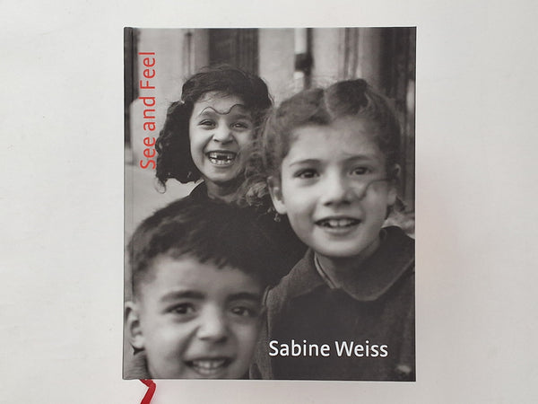 See and Feel - SABINE WEISS - SIGNED