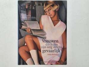 Vrouwen die lezen zijn nog steeds gevaarlijk STEFAN BOLLMANN
