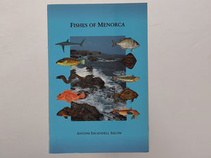 Fishes of Menorca ANTONI ESCANDELL SALOM