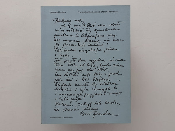 Unposted Letters - correspondence, diaries, drawings, documents 1940 - 1942 - Franciszka & Stefan Themerson