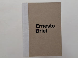 Ernesto Briel text by Gustavo Vlades