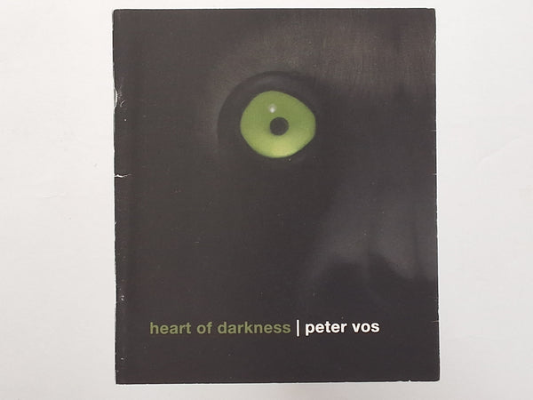Heart of Darkness PETER VOS&nbsp;