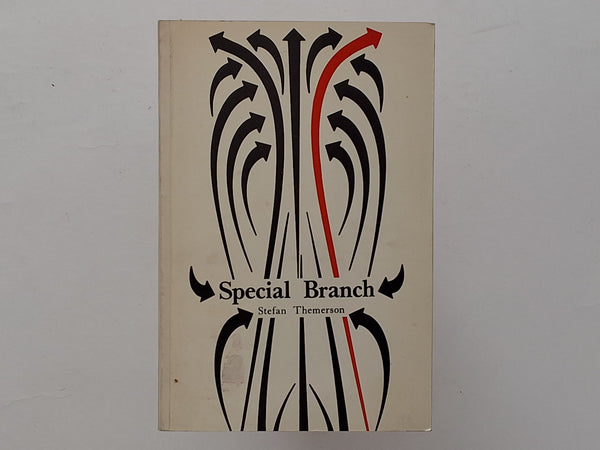 Special Branch ( a dialogue ) STEFAN THEMERSON