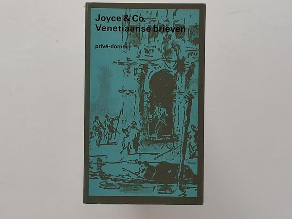 Venetiaanse Brieven JOYCE & CO