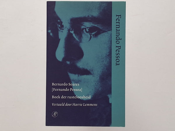 Boek der Rusteloosheid BERNARDO SOARES [FERNANDO PESSOA]