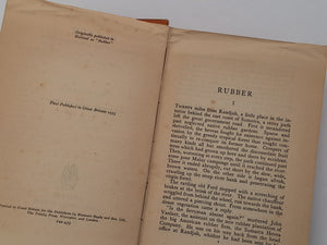 Rubber - a romance of the Dutch New Indies MADELON H. LULOFS - first English Edition