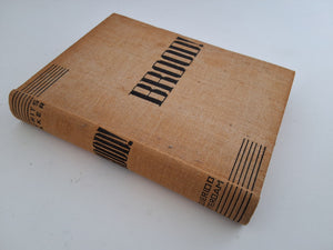 BROOD een Revolutie-Roman - 1932 MAURITS DEKKER