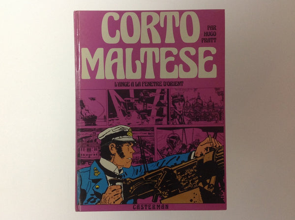 HUGO PRATT - Corto Maltese - L' Ange a La Fenetre D' Orient - Casterman 1975.