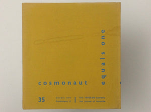 Equals One - 35 - Cosmonaut - the Journal of Auroville - Sri Aurobindo Society 1973.