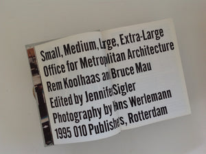 S,M,L,XL - O.M.A. - Rem Koolhaas and Bruce Mau - Rotterdam: 010