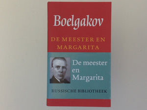 BOELGAKOV - de Meester En Margarita - Verzamelde Werken Deel Drie - Russische Bibliotheek