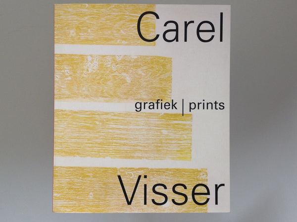 CAREL VISSER - Grafiek / Prints