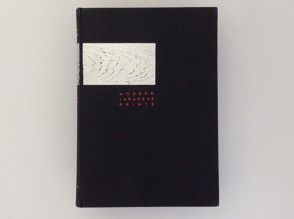 OLIVER STATLER - Modern Japanese Prints - an Art Reborn - Very fine First Edition First Printing 1956