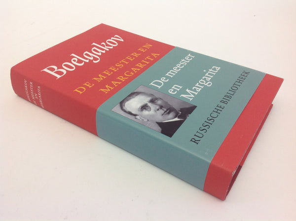 BOELGAKOV - de Meester En Margarita - Verzamelde Werken Deel Drie - Russische Bibliotheek