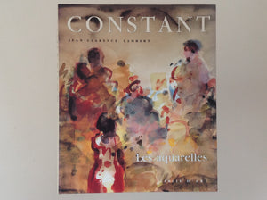 CONSTANT- Les Aquarelles - SIGNED - Jean - Laurence Lambert