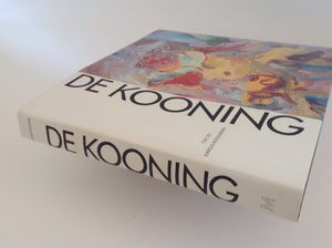 De Kooning . by Harold Rosenberg - Meulenhoff editie