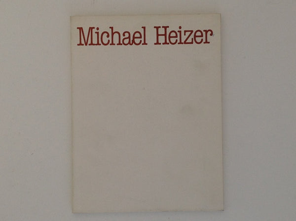 Michael Heizer - ZDENEK FELIX / ELLEN JOOSTEN.