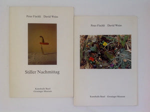PETER FISCHLI - DAVID WEISS - Stiller Nachmittag - Ein Ruheloses Universum