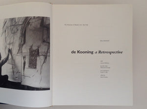 De Kooning - a Retrospective . New York: Moma, 2011 - text John Elderfield