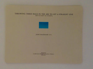 JOHN BALDESSARI - Throwing Three Balls in the Air to Get a Straight Line (best of Thirty Six Attemps