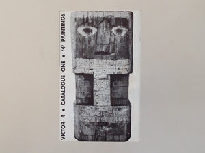 VICTOR 4. Victor 4 - Catalogue One - '4' Paintings - SIGNED and with a Small DRAWING (Viktor IV)