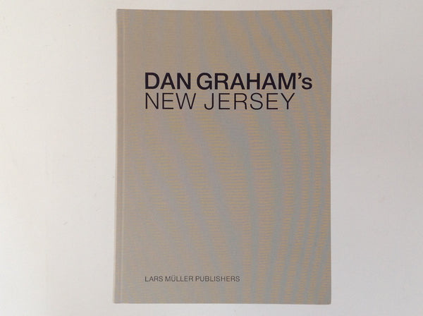 Dan Graham's New Jersey