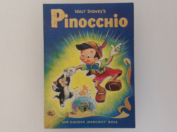 Walt Disney's Pinocchio - Een gouden Margriet Boek - Eerste Druk .