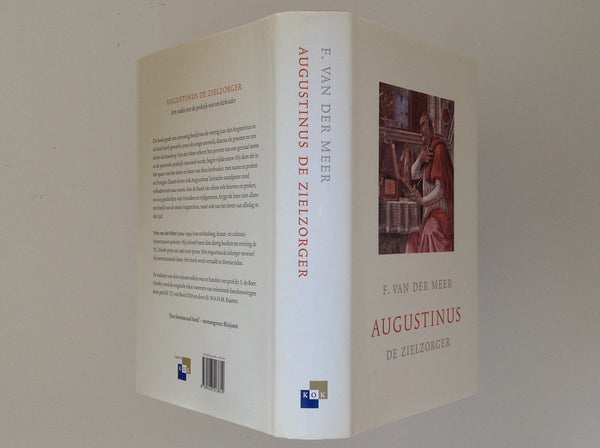 F.VAN DER MEER - Augustinus De Zielzorger - Een Studie Over De Praktijk Van Een Kerkvader