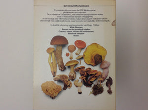 Paddestoelen En Schimmels Van West Europa - Meer Dan 900 Soorten in Unieke Kleurenfoto's