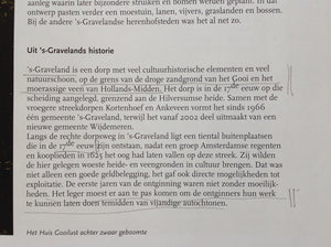 TON COOPS - Het Bos Van Blaauw - Gooilust en Het Corversbos - Biografie Van Een 's-Gravelandse Buitenplaats