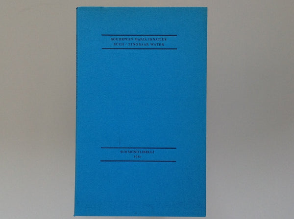 Zingbaar Water - Boudewijn Maria Ignatius Buch - SIGNED