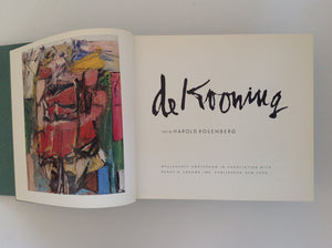 De Kooning . by Harold Rosenberg - Meulenhoff editie