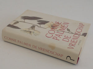 CONNY PALMEN - De Vriendschap - Eerste Druk Harde Kaft - SIGNED