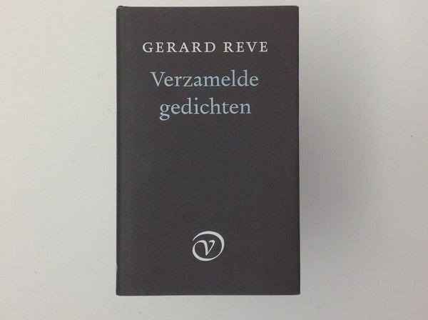 GERARD REVE - Verzamelde Gedichten