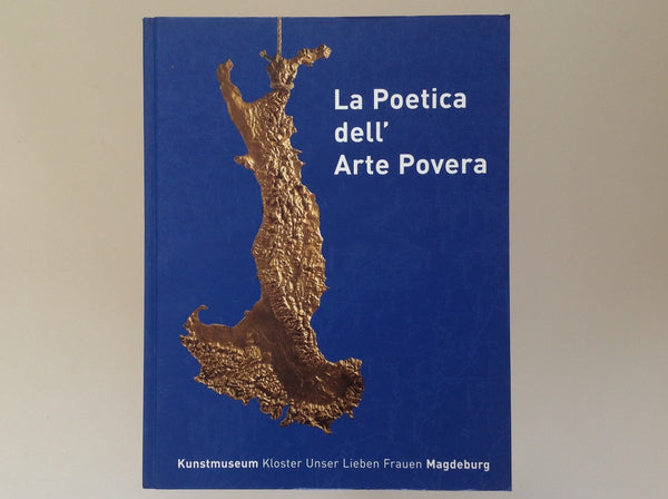 La Poetica Dell'Arte Povera Herausgegeben Von Annegret Laabs