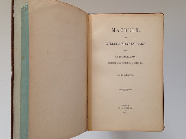 SHAKESPEARE. MacBeth By William Shakespeare with an Introduction, Critical and Historical Notes &amp; Co, By M.P.LIndo - SIGNED by N.P.Lindo