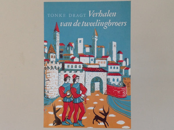 TONKE DRAGT - Verhalen Van De Tweelingbroers - SIGNED